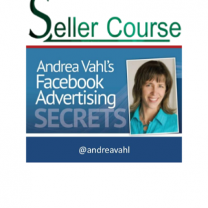 Andrea Vahl's - Facebook Advertising Secrets