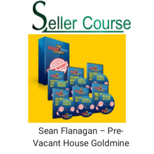 Sean Flanagan – Pre- Vacant House Goldmine
