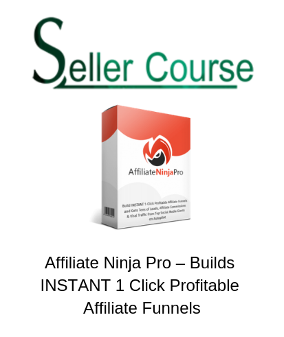 Affiliate Ninja Pro – Builds INSTANT 1 Click Profitable Affiliate Funnels