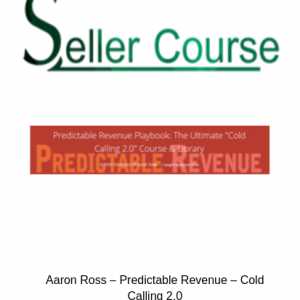 Aaron Ross – Predictable Revenue – Cold Calling 2.0