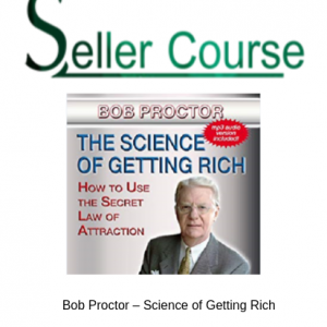 Bob Proctor – Science of Getting Rich