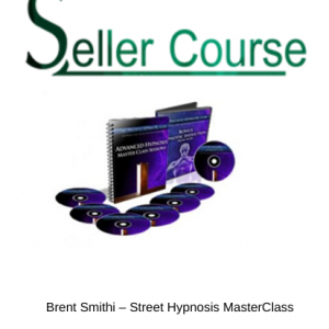 Brent Smithi – Street Hypnosis MasterClass