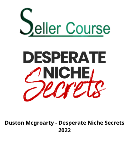Duston Mcgroarty - Desperate Niche Secrets 2022