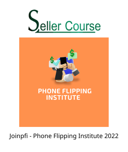 Joinpfi - Phone Flipping Institute 2022